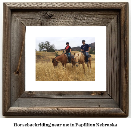 horseback riding near me in Papillion, Nebraska